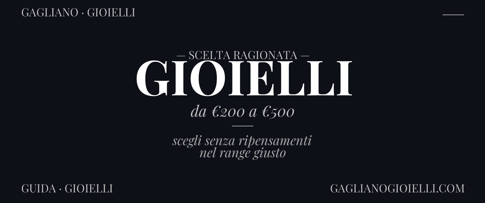 Gioielli da 200 a 500 Euro: Classifica  2026 come scegliere