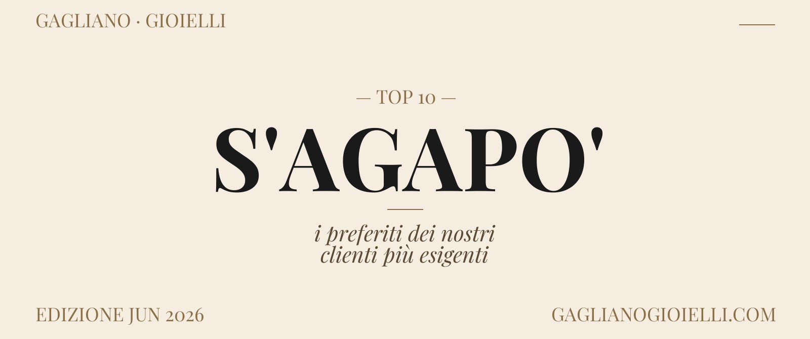 I 10 Gioielli S'AGAPO' Imperdibili del 2026: Guida alle Tendenze