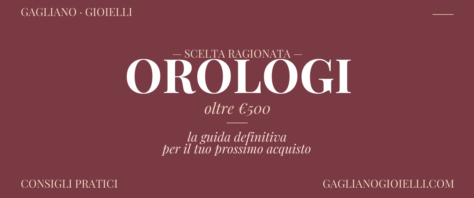 Orologi Oltre i 500 Euro: I Modelli Più Apprezzati